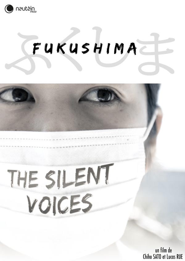 Fukushima: Les voix silencieuses